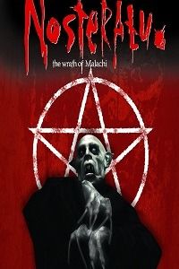 Nosferatu: The Wrath of Malachi